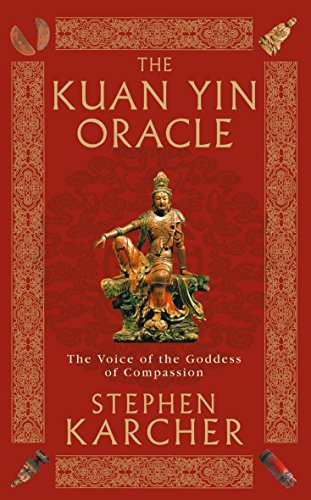 Stock image for Kuan Yin: The Oracle of The Goddess of Compassion for sale by WorldofBooks