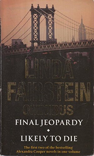 Beispielbild fr Final Jeopardy/Likely To Die Omnibus (Alexandra Cooper) zum Verkauf von WorldofBooks