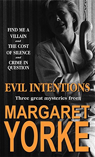 Beispielbild fr Evil Intentions Omnibus: Find Me A Villain; The Cost of Silence: Crime in Question zum Verkauf von WorldofBooks