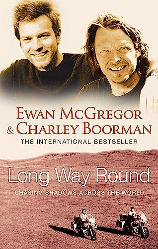 Imagen de archivo de Long Way Round: Chasing Shadows Across the World a la venta por SecondSale