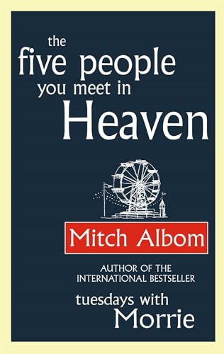 Imagen de archivo de The Five People You Meet in Heaven a la venta por Gulf Coast Books