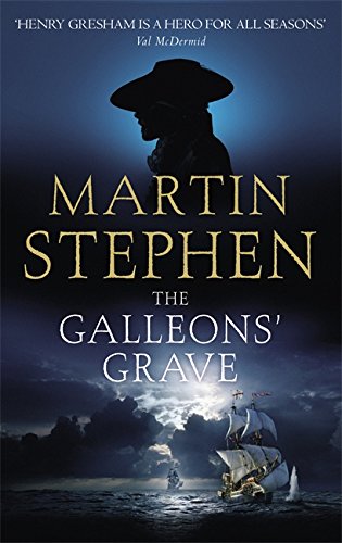 Beispielbild fr The Galleons' Grave: Henry Gresham and the Spanish Armada zum Verkauf von WorldofBooks