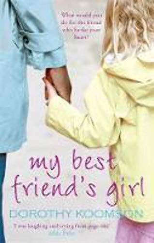 Stock image for My Best Friend's Girl for sale by Wonder Book