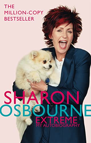 Beispielbild fr Sharon Osbourne Extreme: My Autobiography zum Verkauf von SecondSale