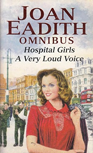 Stock image for Hospital Girls/A Very Loud Voice for sale by AwesomeBooks