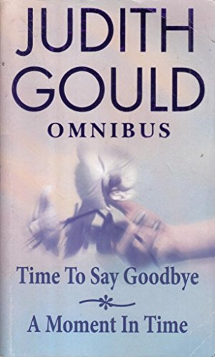 9780751537796: Time To Say Goodbye/A Moment In Time