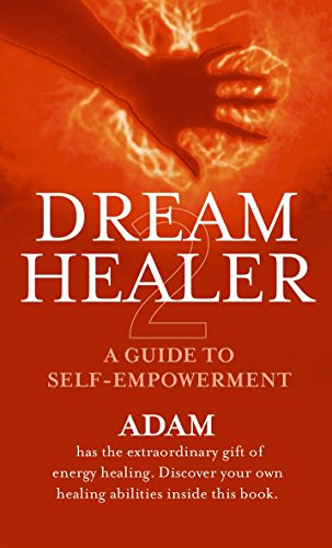 Stock image for Dream Healer : A Guide to Self-Empowerment for sale by Better World Books Ltd