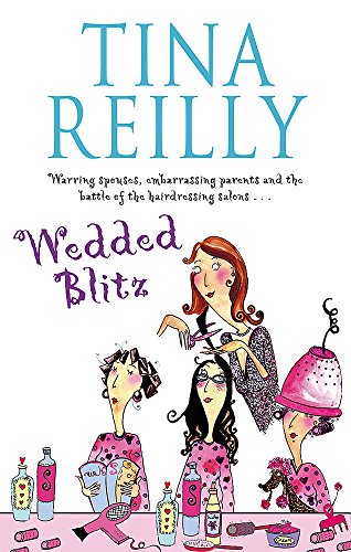 Wedded Blitz (9780751538458) by Reilly, Tina