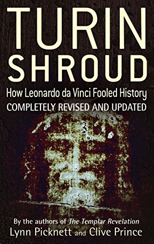 Imagen de archivo de Turin Shroud: How Leonardo Da Vinci Fooled History a la venta por AwesomeBooks