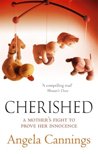 Beispielbild fr Cherished: A mother's fight to prove her innocence zum Verkauf von WorldofBooks
