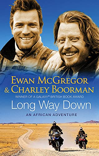 Stock image for Long Way down B [Paperback] [Jan 01, 2008] Charley McGregor Ewan; Boorman for sale by Wonder Book