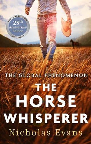 Imagen de archivo de The Horse Whisperer: The 25th anniversary edition of a classic novel that was made into a beloved film a la venta por Chiron Media