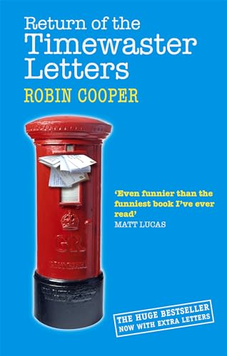 9780751539424: Return Of The Timewaster Letters (Tom Thorne Novels)