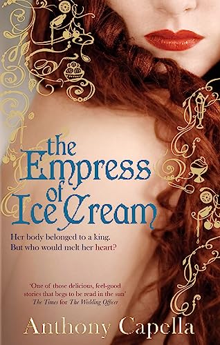 Stock image for The Empress Of Ice Cream for sale by AwesomeBooks