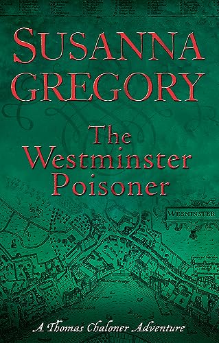 9780751539554: The Westminster Poisoner: 4 (Adventures of Thomas Chaloner)