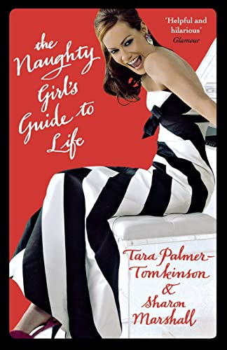 Beispielbild fr The Naughty Girl's Guide to Life zum Verkauf von Wonder Book
