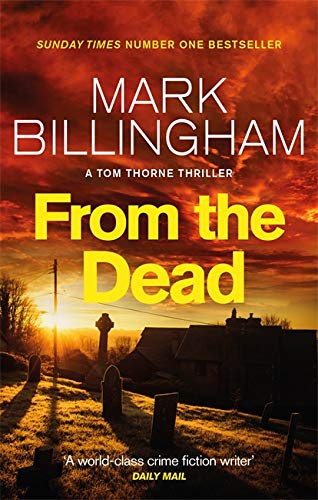 Stock image for From The Dead (Tom Thorne Novels) for sale by AwesomeBooks