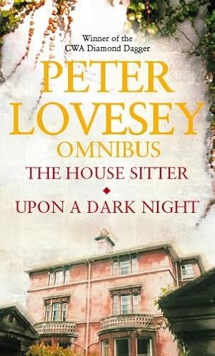 House Sitter/Upon A Dark Night (9780751540147) by Peter Lovesey