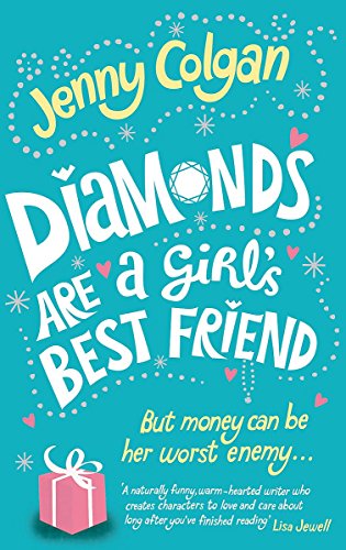 DIAMONDS ARE A GIRL'S BEST FRIEND