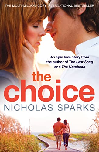 9780751540574: The Choice: Nicholas Sparks