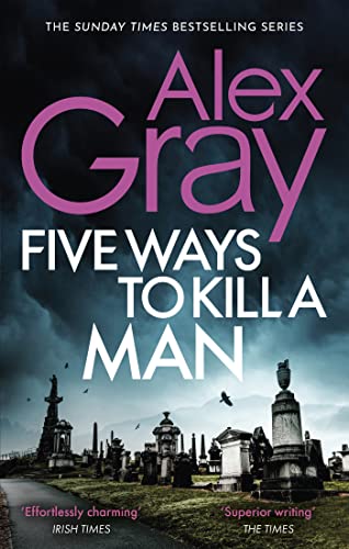 9780751540789: Five Ways To Kill A Man: Book 7 in the Sunday Times bestselling detective series (DSI William Lorimer)