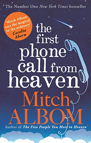 Stock image for The First Phone Call from Heaven for sale by Blackwell's