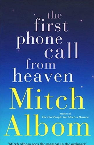 Stock image for The First Phone Call From Heaven for sale by SecondSale