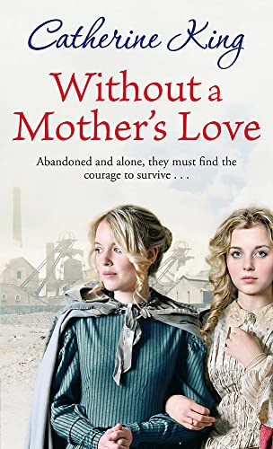 Imagen de archivo de Without a Mother's Love a la venta por Better World Books