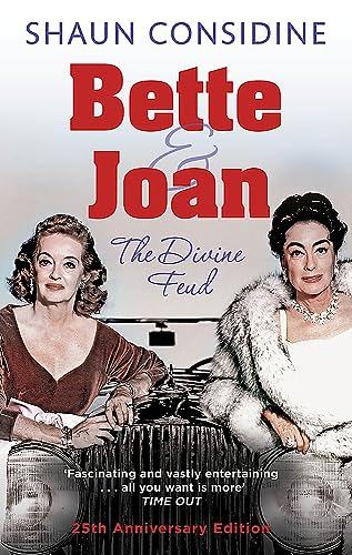 Bette and Joan - Shaun Considine