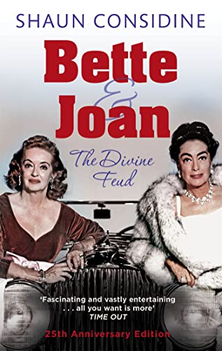 Imagen de archivo de Bette And Joan: THE DIVINE FEUD a la venta por WorldofBooks