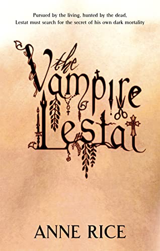 Stock image for The Vampire Lestat: Volume 2 in series (Vampire Chronicles) for sale by WorldofBooks