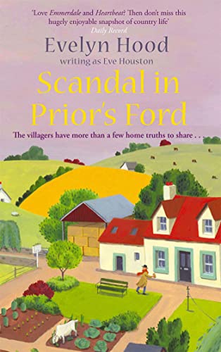 Imagen de archivo de Scandal in Prior's Ford: The Villagers Have More Than a Few Home Truths to Share a la venta por ThriftBooks-Dallas