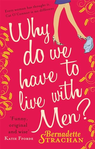 Beispielbild fr Why Do We Have To Live With Men? zum Verkauf von WorldofBooks