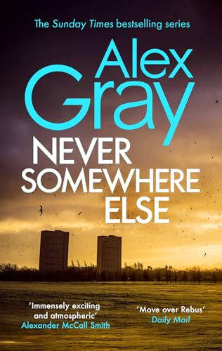 Stock image for Never Somewhere Else (DCI Lorimer) for sale by SecondSale