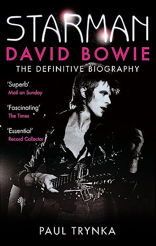 Imagen de archivo de Starman: David Bowie - The Definitive Biography a la venta por WorldofBooks