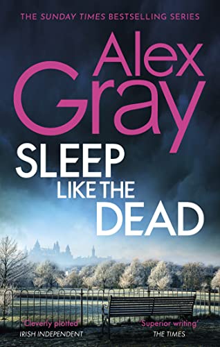 Imagen de archivo de Sleep Like The Dead: Book 8 in the Sunday Times bestselling crime series (DSI William Lorimer) a la venta por WorldofBooks