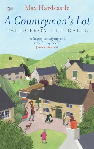 Beispielbild fr Countryman's Lot: Tales from the Dales zum Verkauf von SecondSale