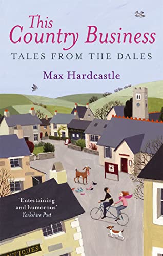 Imagen de archivo de This Country Business: Tales from the Dales a la venta por AwesomeBooks