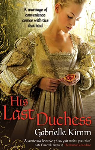 Stock image for His Last Duchess for sale by WorldofBooks