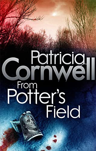 Stock image for From Potter's Field. Patricia Cornwell for sale by SecondSale