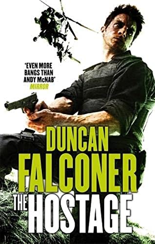 9780751544671: The Hostage. Duncan Falconer (John Stratton)