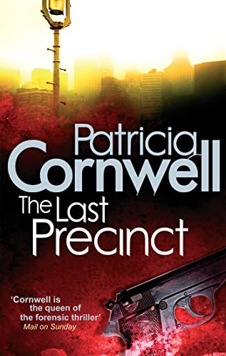 9780751544886: The Last Precinct (Kay Scarpetta)