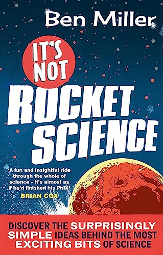 Beispielbild fr It's Not Rocket Science zum Verkauf von Better World Books
