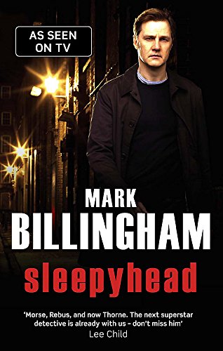 Sleepyhead. Mark Billingham (Tom Thorne Novels) (9780751545142) by Billingham