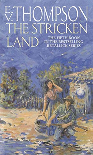 9780751545173: The Stricken Land: Number 5 in series (Retallick Saga)