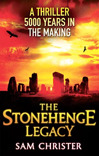 Stock image for The Stonehenge Legacy. by Sam Christer for sale by ThriftBooks-Dallas
