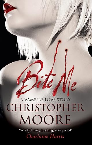 Bite Me (9780751545449) by Christopher Moore