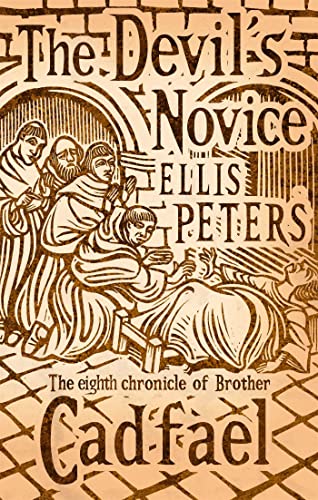 9780751547030: The Devil's Novice: 8 (Cadfael Chronicles)