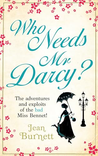 Imagen de archivo de Who Needs Mr Darcy? a la venta por AwesomeBooks