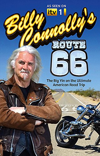 Beispielbild fr Billy Connolly's Route 66: The Big Yin on the Ultimate American Road Trip zum Verkauf von SecondSale